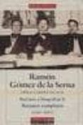 obras completas: retratos y biografias ii: retratos completos (19 41-1961)-ramon gomez de la serna-9788481091106 obras completas: retratos y biografias ii: retratos completos (19 41-1961)-ramon gomez de la serna-9788481091106