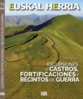 excursiones a castros, fortificaciones y recintos de guerra-santiago yañiz-9788482166506 excursiones a castros, fortificaciones y recintos de guerra-santiago yañiz-9788482166506