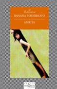 amrita-banana yoshimoto-9788483109106 amrita-banana yoshimoto-9788483109106