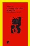 la inmigracion china en españa: una comunidad ligada a su nacion-gladys nieto-9788483193006 la inmigracion china en españa: una comunidad ligada a su nacion-gladys nieto-9788483193006