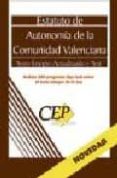 estatuto de autonomia de valencia. texto integro y actualizado y test. coleccion legislativa oposiciones-9788483544006 estatuto de autonomia de valencia. texto integro y actualizado y test. coleccion legislativa oposiciones-9788483544006