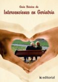 (i.b.d.)guia basica de intervenciones en geriatria-9788483641606 (i.b.d.)guia basica de intervenciones en geriatria-9788483641606
