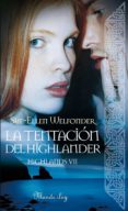la tentación del highlander (ebook)-sue-ellen welfonder-9788483653906 la tentación del highlander (ebook)-sue-ellen welfonder-9788483653906