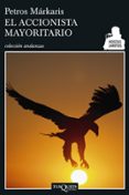 accionista mayoritario-petros markaris-9788483830406 accionista mayoritario-petros markaris-9788483830406