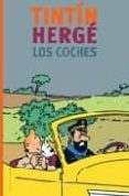 tintin, herge y los coches-charles henri de choiseul praslin-9788484182306 tintin, herge y los coches-charles henri de choiseul praslin-9788484182306