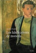 los falsificadores de moneda-andre gide-9788484284406 los falsificadores de moneda-andre gide-9788484284406