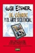 el comic y el arte secuencial-will eisner-9788484316206 el comic y el arte secuencial-will eisner-9788484316206