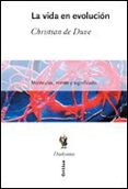 la vida en evolucion: moleculas, mente y significado-christian de duve-9788484325406 la vida en evolucion: moleculas, mente y significado-christian de duve-9788484325406