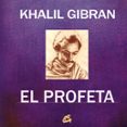 el profeta-gibran khalil gibran-9788484452706 el profeta-gibran khalil gibran-9788484452706