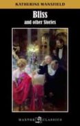 bliss, and other stories-katherine mansfield-9788490019306 bliss, and other stories-katherine mansfield-9788490019306