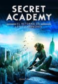 secret academy 3. el retorno de los escorpiones-isaac palmiola-9788490432006 secret academy 3. el retorno de los escorpiones-isaac palmiola-9788490432006