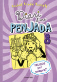diari d una penjada 8. feliços per sempre?-rachel renee russell-9788490574706 diari d una penjada 8. feliços per sempre?-rachel renee russell-9788490574706
