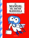 el manual del doctor manxiula-9788490576106 el manual del doctor manxiula-9788490576106