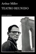 teatro reunido-arthur miller-9788490661406 teatro reunido-arthur miller-9788490661406
