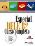 especial dele b2 curso completo-pilar alzugaray-maria jose barrios-9788490816806 especial dele b2 curso completo-pilar alzugaray-maria jose barrios-9788490816806