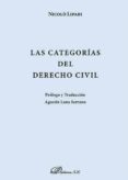 las categorias del derecho civil-nicol� lipari-9788490858806 las categorias del derecho civil-nicol� lipari-9788490858806
