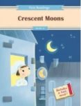 crescent moons level 2-claire bertholet-9788490945506 crescent moons level 2-claire bertholet-9788490945506