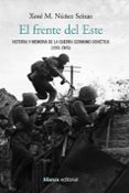 el frente del este-xose m. nuñez seixas-9788491812906 el frente del este-xose m. nuñez seixas-9788491812906
