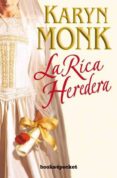 la rica heredera-karyn monk-9788492516506 la rica heredera-karyn monk-9788492516506