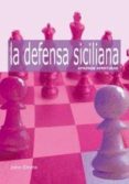 aprenda aperturas: la defensa siciliana-john emms-9788492517206 aprenda aperturas: la defensa siciliana-john emms-9788492517206