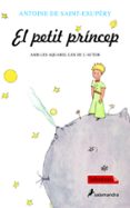 el petit princep (amb les aquarel·les de l autor)-antoine de saint-exupery-9788492549306 el petit princep (amb les aquarel·les de l autor)-antoine de saint-exupery-9788492549306