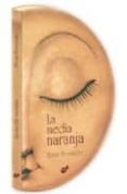 la media naranja-elena ferrandiz-9788492595006 la media naranja-elena ferrandiz-9788492595006