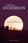 luna comanche-catherine anderson-9788492617906 luna comanche-catherine anderson-9788492617906