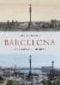 barcelona: a traves del tiempo-hugo manzoni-9788492734306 barcelona: a traves del tiempo-hugo manzoni-9788492734306