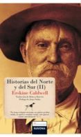historias del norte y del sur ii-erskine caldwell-9788492840106 historias del norte y del sur ii-erskine caldwell-9788492840106