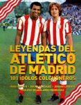 leyendas del atlético de madrid-9788494141706 leyendas del atlético de madrid-9788494141706