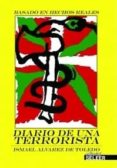 diario de una terrorista-ismael alvarez de toledo-9788494147906 diario de una terrorista-ismael alvarez de toledo-9788494147906