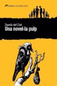 Una novel·la pulp-2521779-otro-formato