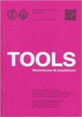 tools: mecanismos de arquitectura-9788494426506 tools: mecanismos de arquitectura-9788494426506
