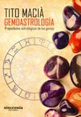 gemoastrología-tito macia-9788494486906 gemoastrología-tito macia-9788494486906