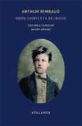 arthur rimbaud: obra completa bilingüe-arthur rimbaud-9788494523106 arthur rimbaud: obra completa bilingüe-arthur rimbaud-9788494523106