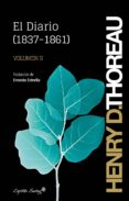 el diario (vol. ii) (1837-1881)-henry david thoreau-9788494705106 el diario (vol. ii) (1837-1881)-henry david thoreau-9788494705106