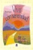vivir con serenidad meditaciones para la gente que trabaja demasi ado-david kundtz-9788495456106 vivir con serenidad meditaciones para la gente que trabaja demasi ado-david kundtz-9788495456106