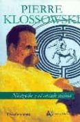 nietzsche y el circulo vicioso-pierre klossowski-9788495897206 nietzsche y el circulo vicioso-pierre klossowski-9788495897206