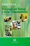 practicas de psicologia del trabajo y de las organizaciones-amparo osca segovia-9788496094406 practicas de psicologia del trabajo y de las organizaciones-amparo osca segovia-9788496094406
