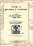espejo de principes y caballeros (tercera parte)-marcos martinez-9788496408906 espejo de principes y caballeros (tercera parte)-marcos martinez-9788496408906