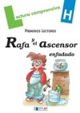 rafa y el ascensor enfadado (cuaderno de lectura comprensiva)-merce viana martinez-9788496485006 rafa y el ascensor enfadado (cuaderno de lectura comprensiva)-merce viana martinez-9788496485006