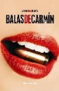 balas de carmin-alfredo garcia frances-9788496647206 balas de carmin-alfredo garcia frances-9788496647206
