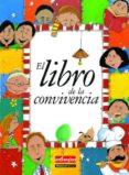 el libro de la convivencia-9788496708006 el libro de la convivencia-9788496708006