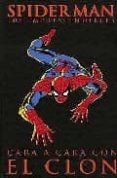 spiderman. los imprescindibles nº 7: cara a cara con el clon-andru ross-9788496734906 spiderman. los imprescindibles nº 7: cara a cara con el clon-andru ross-9788496734906
