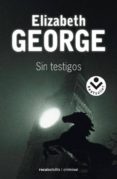 sin testigos-elizabeth george-9788496940406 sin testigos-elizabeth george-9788496940406