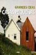 casas pequeñas grandes ideas-9788496969506 casas pequeñas grandes ideas-9788496969506