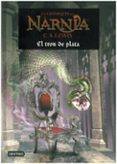 les croniques de narnia 6: el tron de plata-clive staples lewis-9788497089906 les croniques de narnia 6: el tron de plata-clive staples lewis-9788497089906