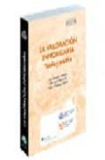 la valoracion inmobiliaria: teoria y practica-pere gonzalez nebreda-julio turmo de padura-eulalia villalonga sanchez-9788497256506 la valoracion inmobiliaria: teoria y practica-pere gonzalez nebreda-julio turmo de padura-eulalia villalonga sanchez-9788497256506
