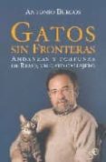gatos sin fronteras-antonio burgos-9788497345606 gatos sin fronteras-antonio burgos-9788497345606