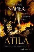atila i : el fin de los tiempos vendra del este-william napier-9788497346306 atila i : el fin de los tiempos vendra del este-william napier-9788497346306